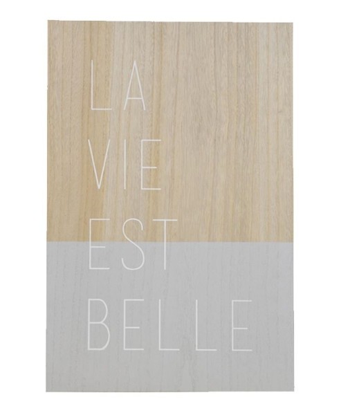 La Vie Est Belle Wood & Grey Wall Decor