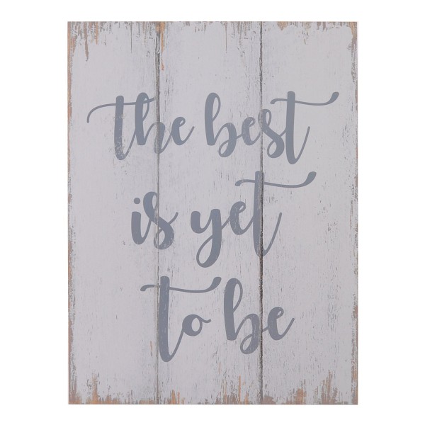 Wall Art - The Best is yet to be - Magasins Hart | Hart Stores