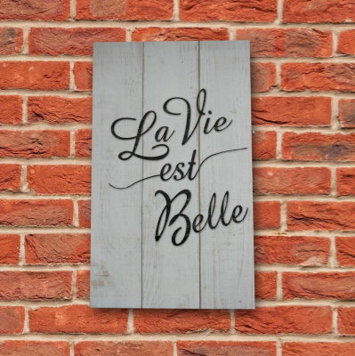 La Vie est Belle Wall Art