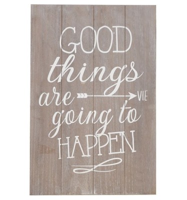 Good Things Are Going To Happen Wall Art